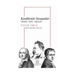 Kendileriyle Savaşanlar Hölderlin-Kleist-Nietzche (CEP BOY)