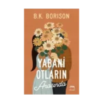 Yabani Otların Arasında