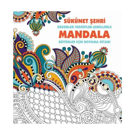 Sükunet Şehri - Mandala (Büyükler İçin Boyama)