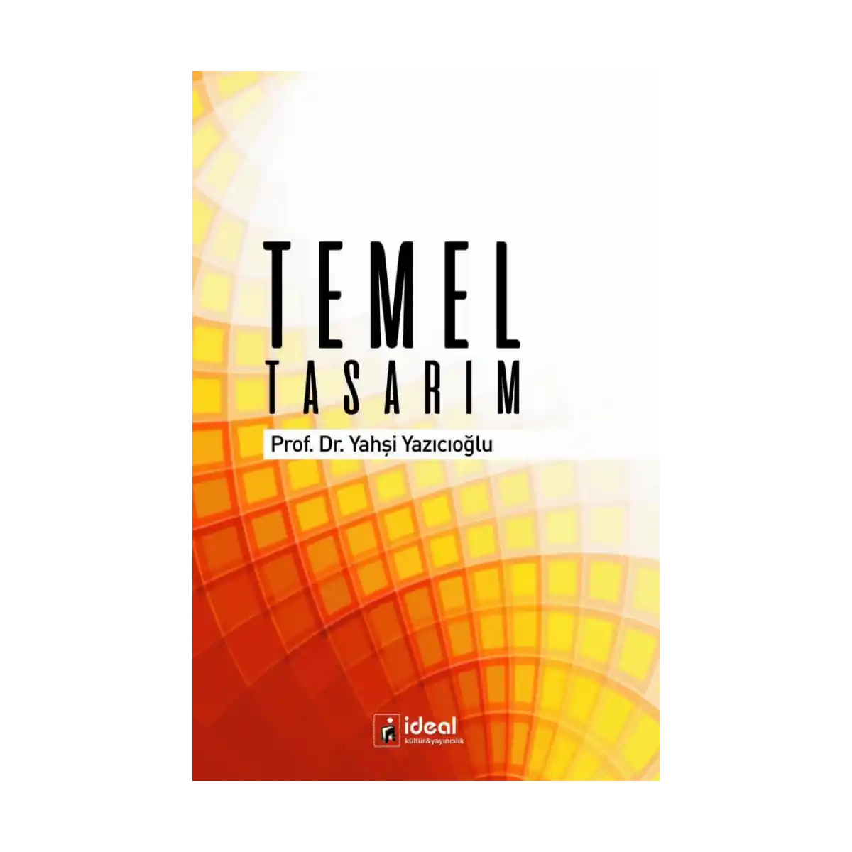 aa43a-temel-tasarim-1-1.webp Temel Tasarım - Görsel 1