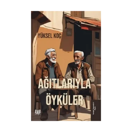 Ağıtlarıyla Öyküler