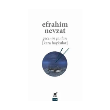 Gecenin Çanları (Kara Haykular)