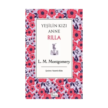 Yeşilin Kızı Anne Rilla (Bez Ciltli)