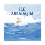 İlk Arkadaşım