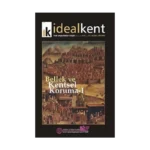 İdeal Kent - Kent Araştırmaları Dergisi Sayı: 19