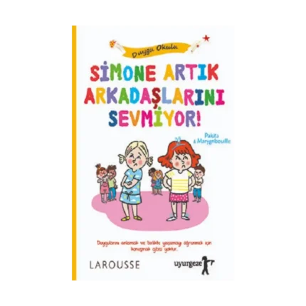 Simone Artık Arkadaşlarını Sevmiyor!