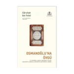 Osmanoğlu'na Övgü