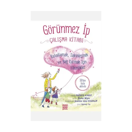 Görünmez İp: Çalışma Kitabı