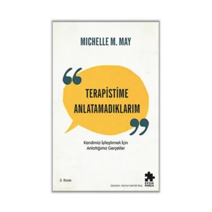 Terapistime Anlatamadıklarım