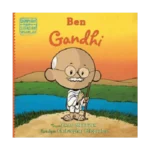 Ben Gandhi - Dünyayı Değiştiren Sıradan İnsanlar