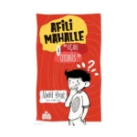 Afili Mahalle – 4  Uçan Otobüs