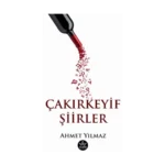 Çakırkeyif Şiirler