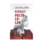 Kırmızı Paltolular