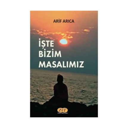 İşte Bizim Masalımız