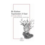 Bir Kadının Yaşamından 24 Saat (CEP BOY)