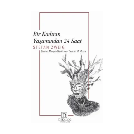 Bir Kadının Yaşamından 24 Saat (CEP BOY)