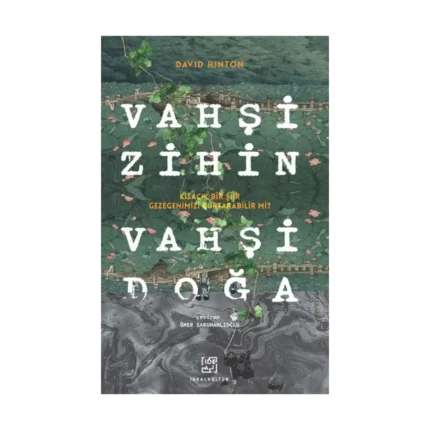 Vahşi Zihin Vahşi Doğa