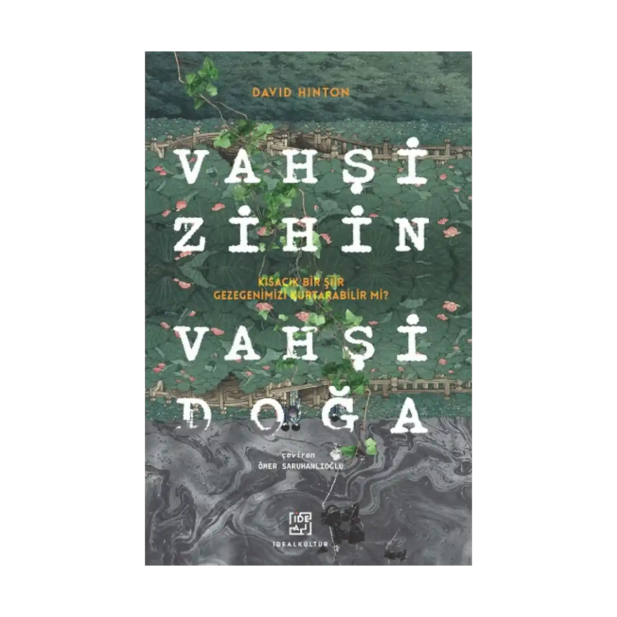ac208-vahsi-zihin-vahsi-doga-1-1.webp Vahşi Zihin Vahşi Doğa - Görsel 1