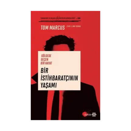 Bir İstihbaratçının Yaşamı  - Gölgede Geçen Bir Hayat