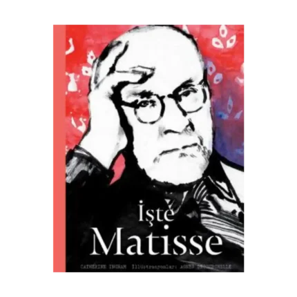 İşte Matisse
