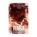 Raga Kimin Gerçeği ?