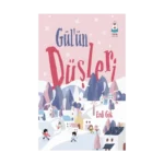 Gül'ün Düşleri