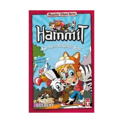 Hammit 2 Masallar Ülkesi Serisi / Hammit Kırmızı Başlıklı Sosi