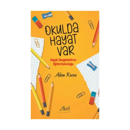 Okulda Hayat Var