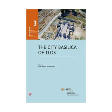 The City Basilica Of Tlos (Ciltli)