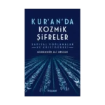 Kuran’da Kozmik Şifreler
