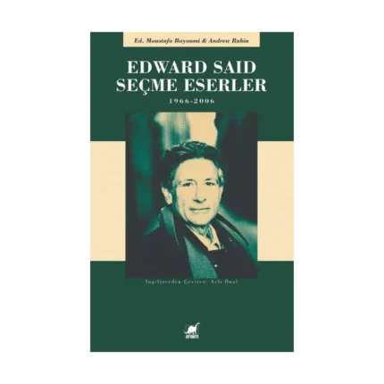 Edward Said Seçme Eserler 1966 - 2006