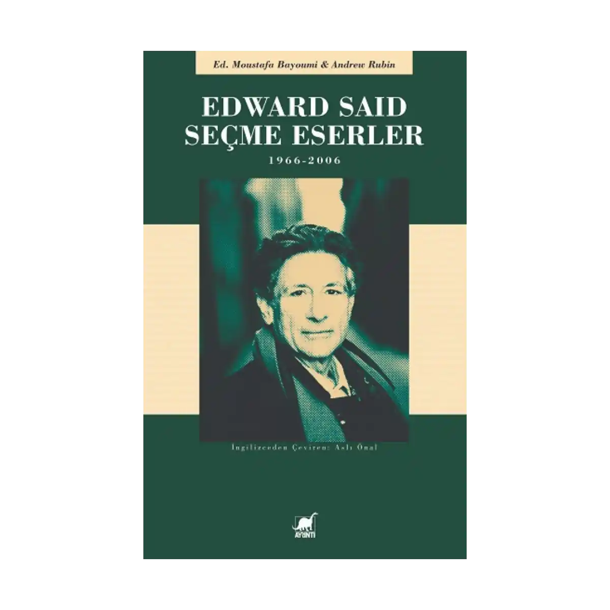 ad21e-edward-said-secme-eserler-1966-2006-1-1.webp Edward Said Seçme Eserler 1966 - 2006 - Görsel 1