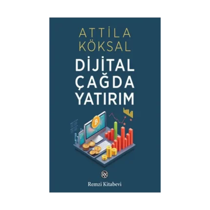 Dijital Çağda Yatırım