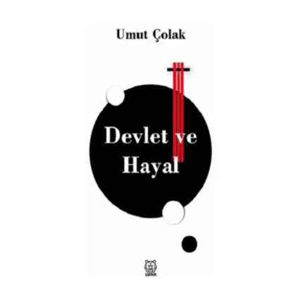 Devlet ve Hayal