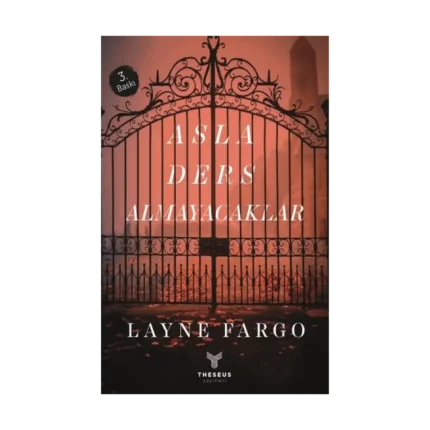 Asla Ders Almayacaklar