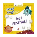 İnci Festivali - Mavi Dünya’dan Masallar