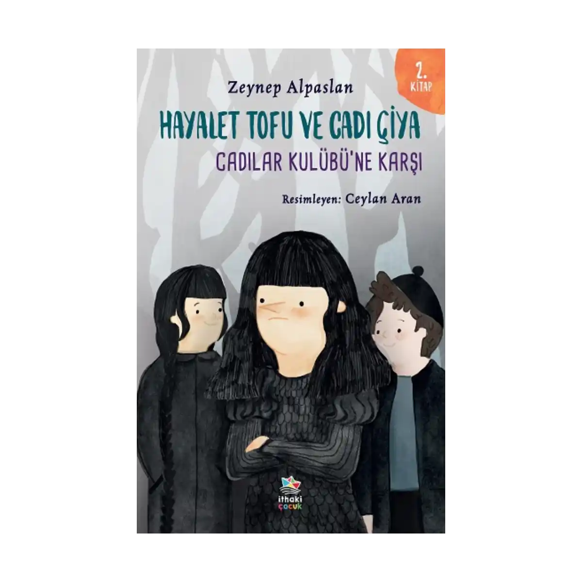 adafa-hayalet-tofu-ve-cadi-ciya-2-kitap-cadilar-kulubu-ne-karsi-1-1.webp Hayalet Tofu ve Cadı Çiya - 2. Kitap Cadılar Kulübü’ne Karşı - Görsel 1