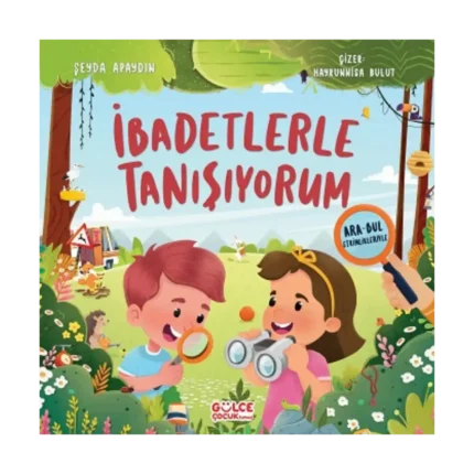 İbadetlerle Tanışıyorum - Ara Bul