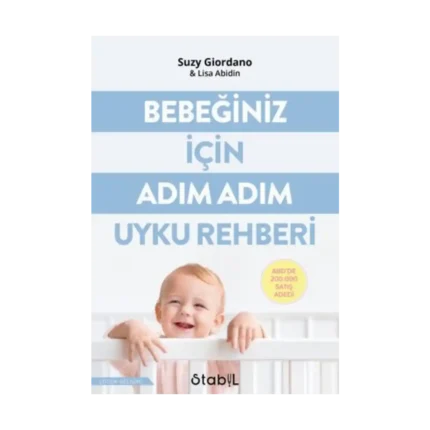 Bebeğiniz İçin Adım Adım Uyku Rehberi