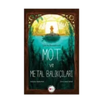 Mot ve Metal Balıkçıları