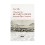 Osmanlı’nın İlk Demiryolu Projesi Samandağ - Basra Demiryolu