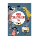 Kendi Senaryolarını Yaz