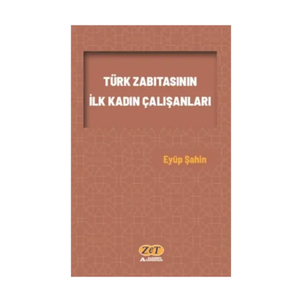 Türk Zabıtasının İlk Kadın Çalışanları