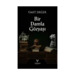 Bir Damla Gözyaşı