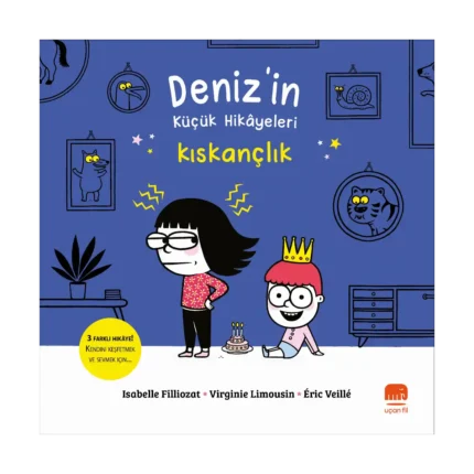 Deniz’in Küçük Hikayeleri: Kıskançlık