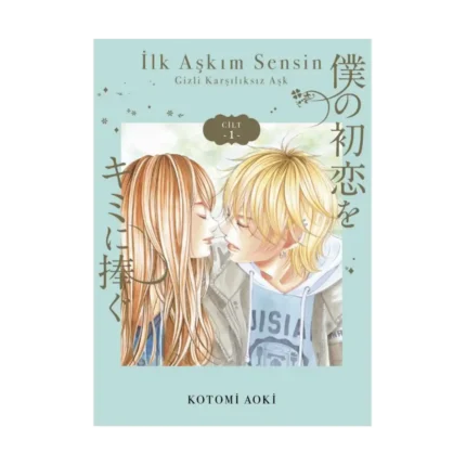 İlk Aşkım Sensin - 1