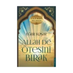 Allah De Ötesini Bırak 1 ve 2. Cilt Özel Baskı(Ciltli)