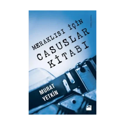 Meraklısı İçin Casuslar Kitabı