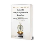 Kendini Gerçekleştirmenin Pusulası