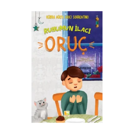 Ruhumun İlacı Oruç